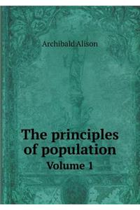 The Principles of Population Volume 1