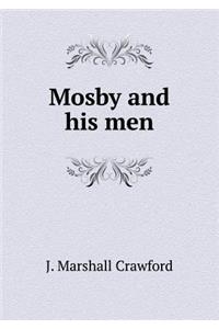 Mosby and His Men