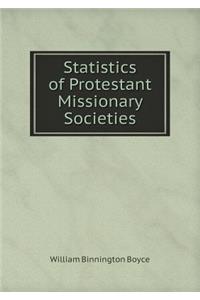 Statistics of Protestant Missionary Societies