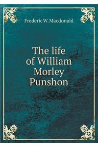 The Life of William Morley Punshon