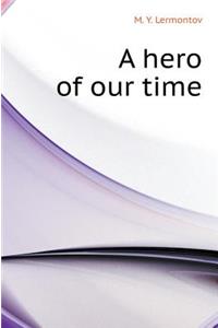 Hero of Our Time