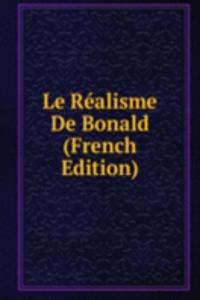 Le Realisme De Bonald (French Edition)