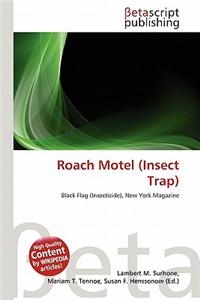 Roach Motel (Insect Trap)