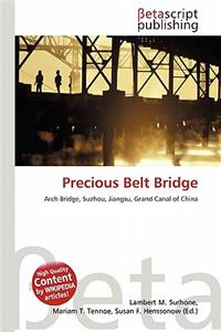 Precious Belt Bridge