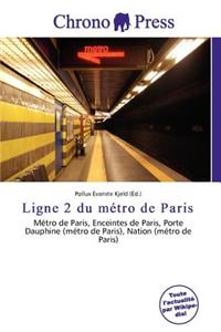 Ligne 2 Du M Tro de Paris