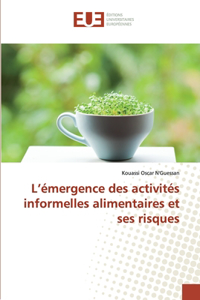 L'émergence des activités informelles alimentaires et ses risques