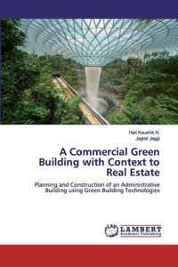 Commercial Green Building with Context to Real Estate