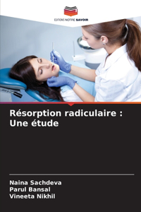 Résorption radiculaire