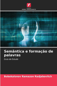 Semântica e formação de palavras