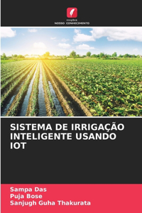 Sistema de Irrigação Inteligente Usando Iot