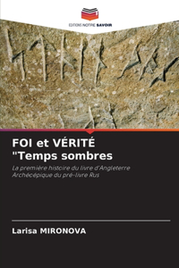 FOI et VÉRITÉ 