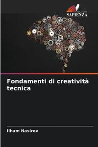 Fondamenti di creatività tecnica