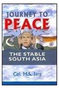 Journey to Peace: The Stable South Asia