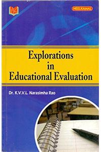 Explorations in Educational Evaluation