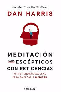 Meditacion para escepticos con reticencias
