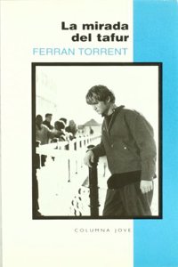 LA MIRADA DEL TAFUR (JOVE)