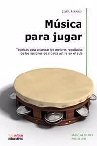 Musica para jugar libro y DVD