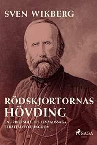 Rödskjortornas hövding