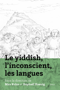 Le yiddish, l’inconscient, les langues