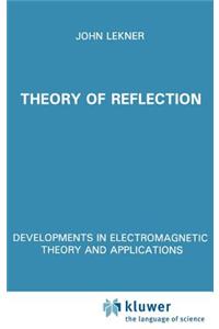 Theory of Reflection of Electromagnetic and Particle Waves