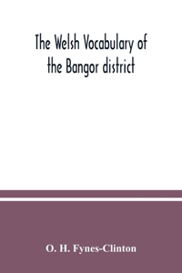 Welsh vocabulary of the Bangor district