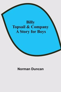 Billy Topsail & Company