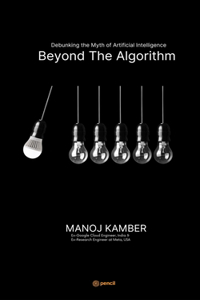 Beyond the Algorithm