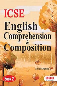 ICSE English Comprehension & Composition 2- (FOR Class 2)