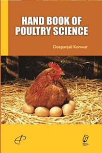Hand Book of Poultry Science
