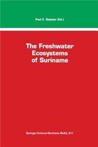 Freshwater Ecosystems of Suriname