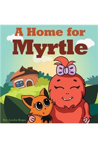 Home for Myrtle
