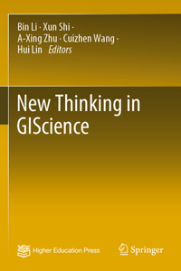 New Thinking in Giscience