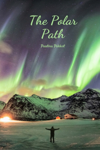 The Polar Path