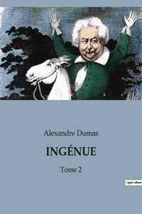 Ingénue: Tome 2