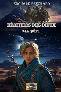 Héritiers des Dieux 3