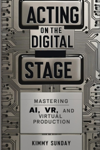 Acting on the Digital Stage