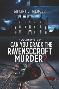 Can You Crack the Ravenscroft Murder?