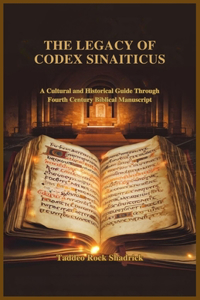 The Legacy of Codex Sinaiticus