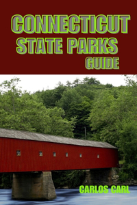 Connecticut State Parks Guide