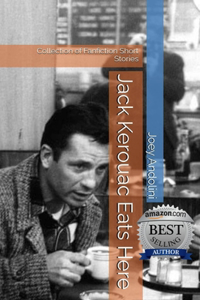 Jack Kerouac Eats Here