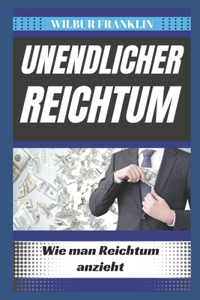 Unendlicher Reichtum