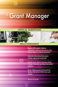 Grant Manager Critical Questions Skills Assessment
