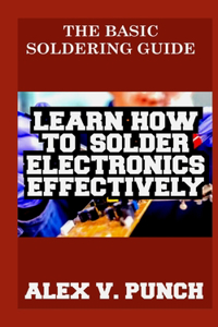 Basic Soldering Guide