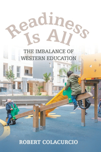Readiness Is All