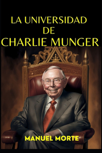 La Universidad de Charlie Munger