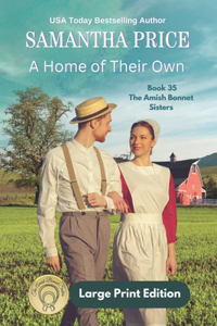A Home of Their Own LARGE PRINT