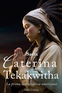 Santa Caterina Tekakwitha
