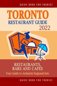 Toronto Restaurant Guide 2022