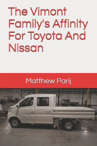Vimont Family's Affinity For Toyota And Nissan