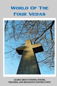 World Of The Four Vedas